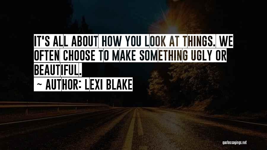 Lexi Blake Quotes 609627