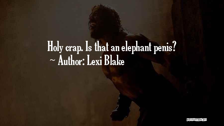 Lexi Blake Quotes 911817