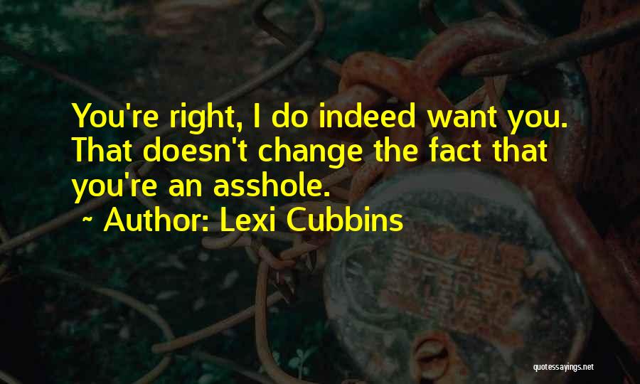 Lexi Cubbins Quotes 1903509