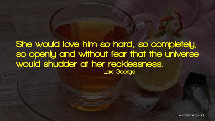 Lexi George Quotes 1454436