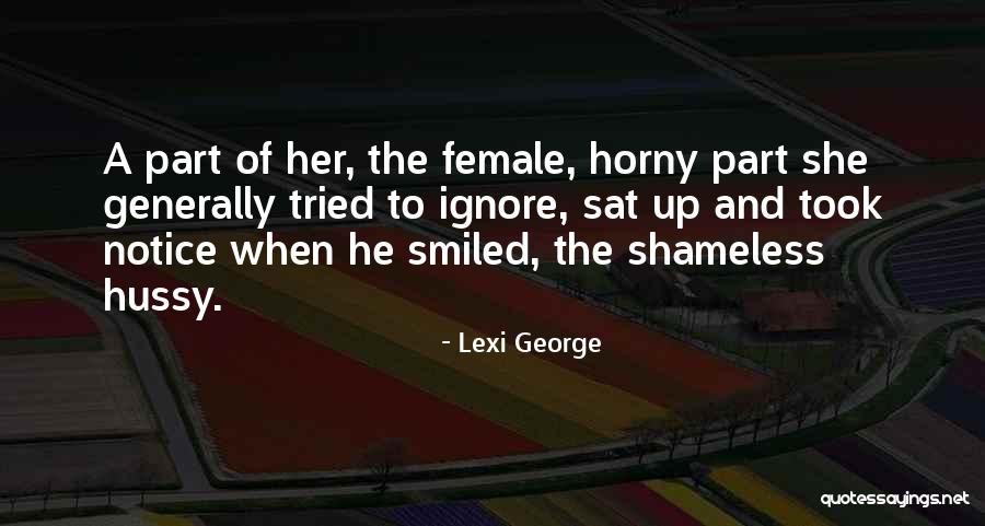 Lexi George Quotes 462535