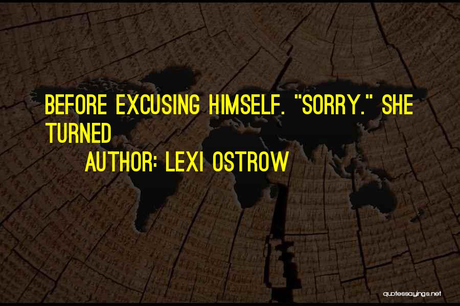 Lexi Ostrow Quotes 2088613