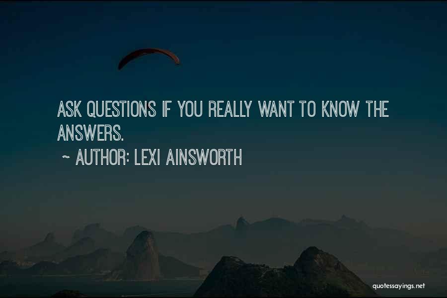 Lexi Quotes By Lexi Ainsworth