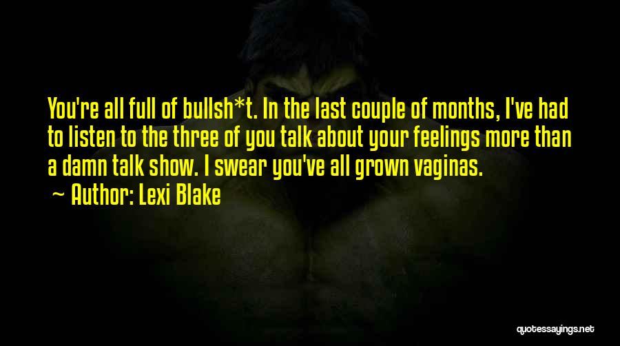 Lexi Quotes By Lexi Blake