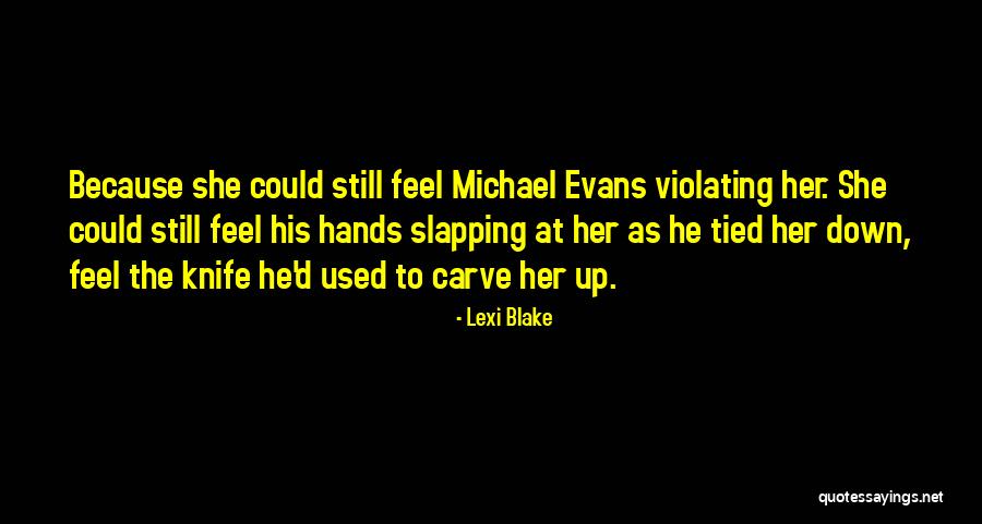 Lexi Quotes By Lexi Blake Lexi Quotes By Lexi Blake