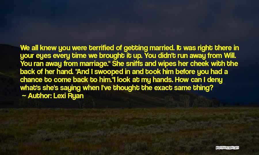 Lexi Ryan Quotes 2098417