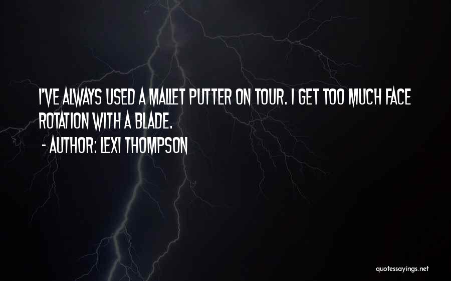 Lexi Thompson Quotes 1440613