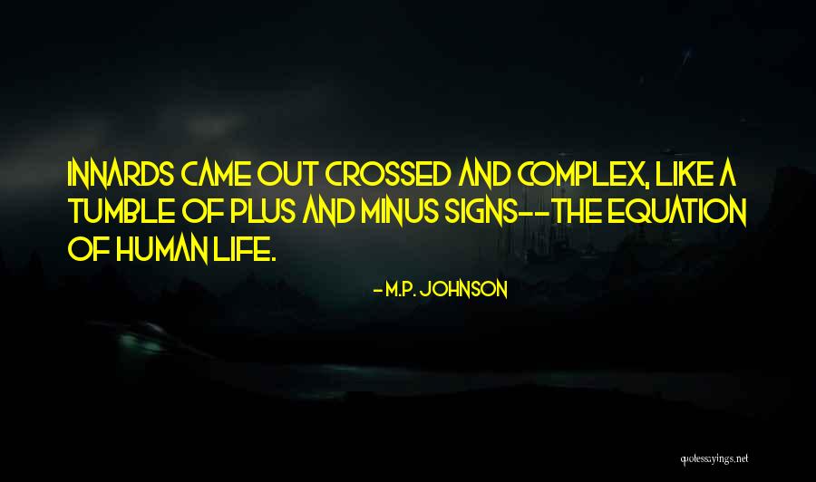Lexical Approach Quotes By M.P. Johnson Lexical Approach Quotes By M.P. Johnson