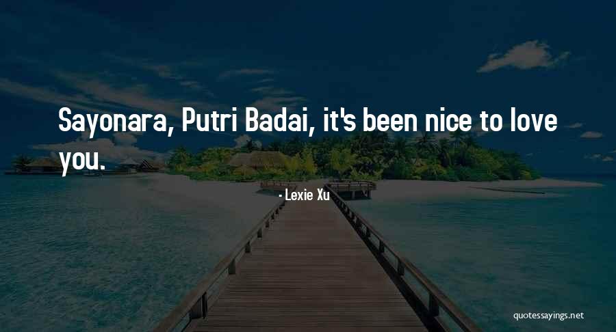 Lexie Xu Quotes 2063502 Lexie Xu Quotes 2063502