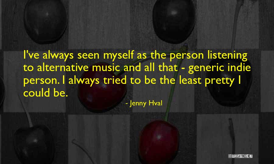 Lexies In Exeter Quotes By Jenny Hval Lexies In Exeter Quotes By Jenny Hval