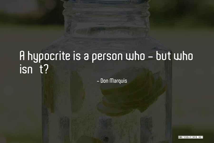 Leyak Bali Quotes By Don Marquis Leyak Bali Quotes By Don Marquis