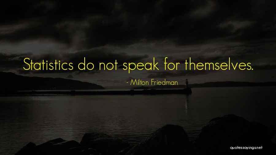 Leyana Quotes By Milton Friedman Leyana Quotes By Milton Friedman