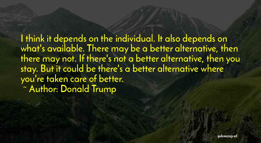 Leyana Rahman Quotes By Donald Trump