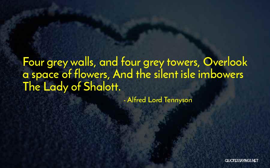 Leybourne Woods Quotes By Alfred Lord Tennyson Leybourne Woods Quotes By Alfred Lord Tennyson