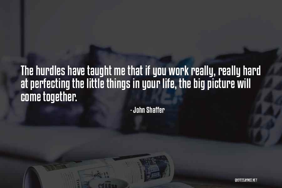 Leyendas De La Quotes By John Shaffer