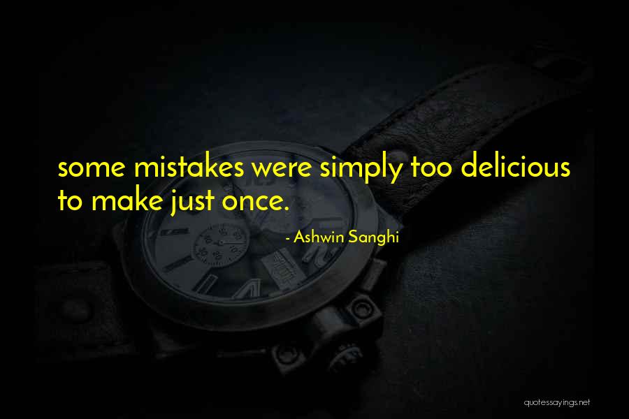 Leyera O Quotes By Ashwin Sanghi Leyera O Quotes By Ashwin Sanghi