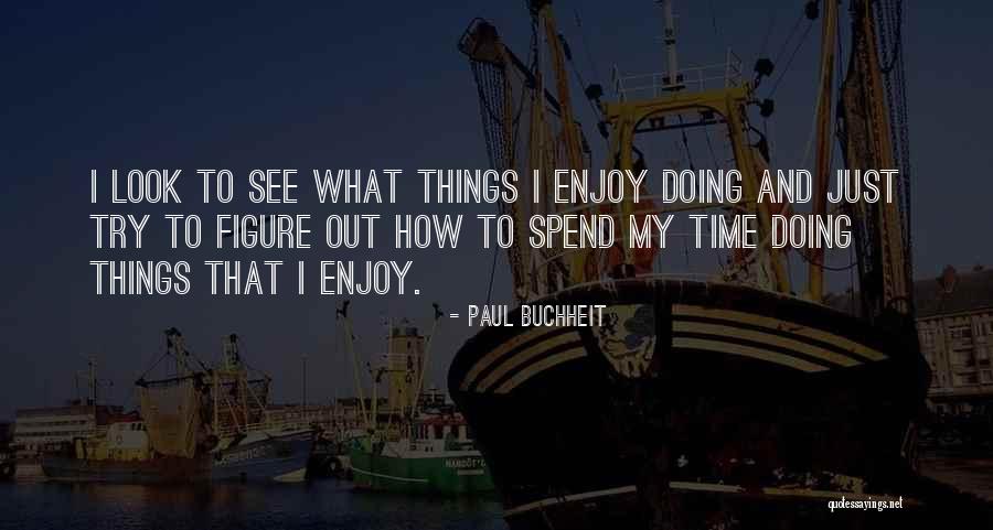Leyera O Quotes By Paul Buchheit Leyera O Quotes By Paul Buchheit