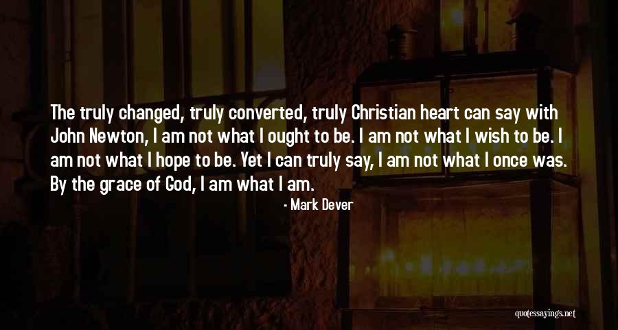 Leykamiya Quotes By Mark Dever Leykamiya Quotes By Mark Dever