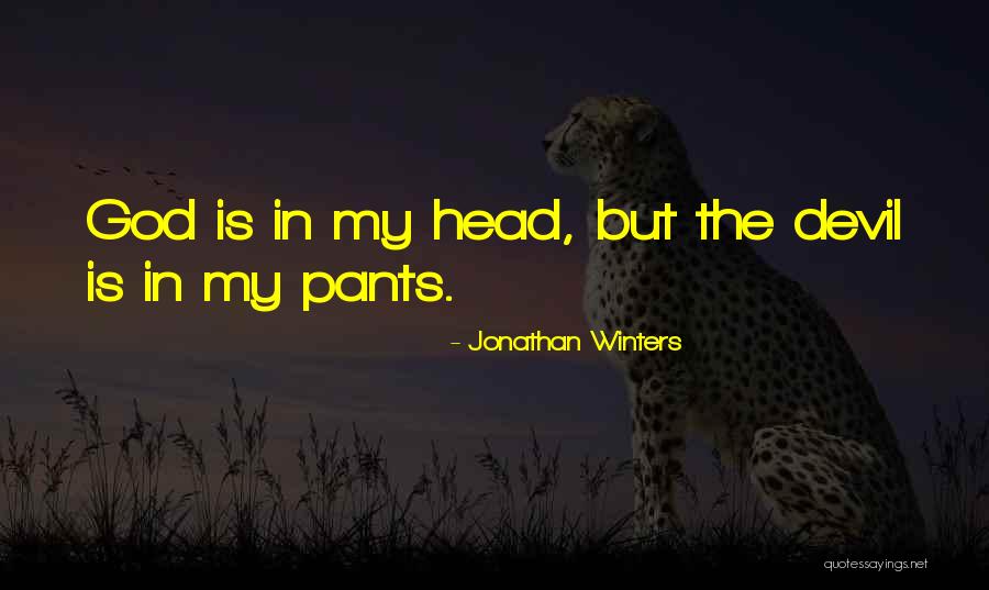 Leykis Music Quotes By Jonathan Winters Leykis Music Quotes By Jonathan Winters