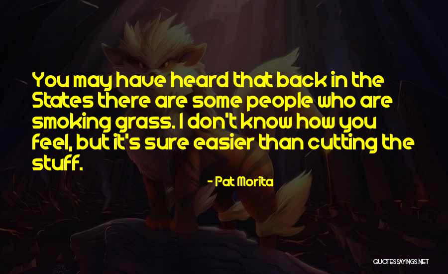 Leykis Music Quotes By Pat Morita Leykis Music Quotes By Pat Morita
