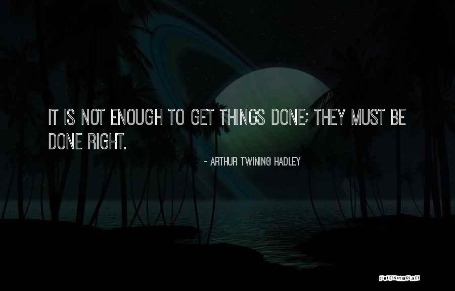 Leykis Radio Quotes By Arthur Twining Hadley Leykis Radio Quotes By Arthur Twining Hadley