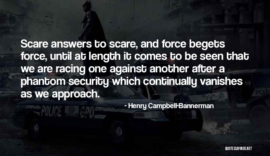 Leykis Radio Quotes By Henry Campbell-Bannerman Leykis Radio Quotes By Henry Campbell-Bannerman