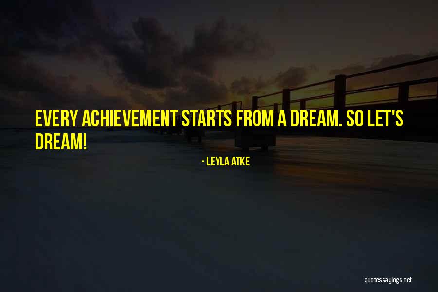 Leyla Atke Quotes 229303 Leyla Atke Quotes 229303