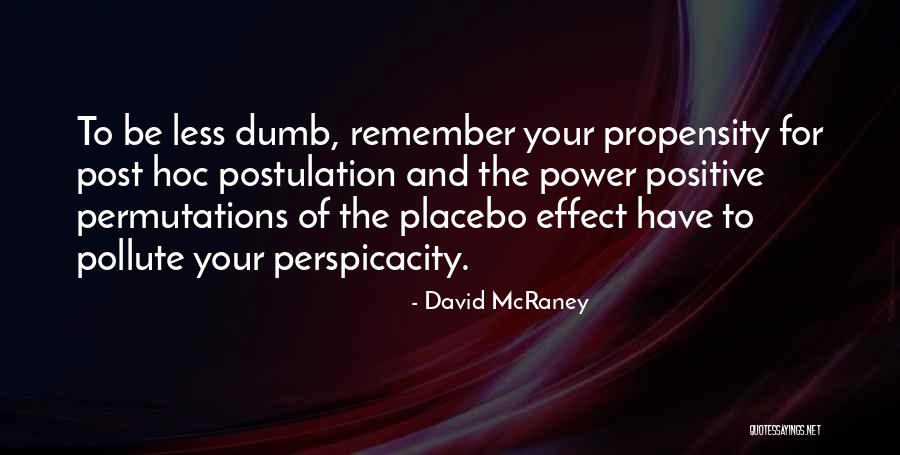 Leylani Delayza Quotes By David McRaney Leylani Delayza Quotes By David McRaney