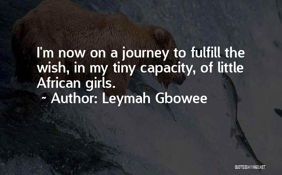 Leymah Gbowee Quotes 1501437