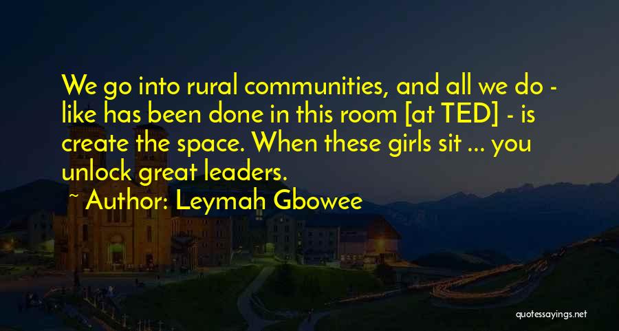 Leymah Gbowee Quotes 291788