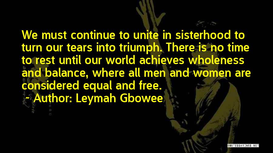 Leymah Gbowee Quotes 800498