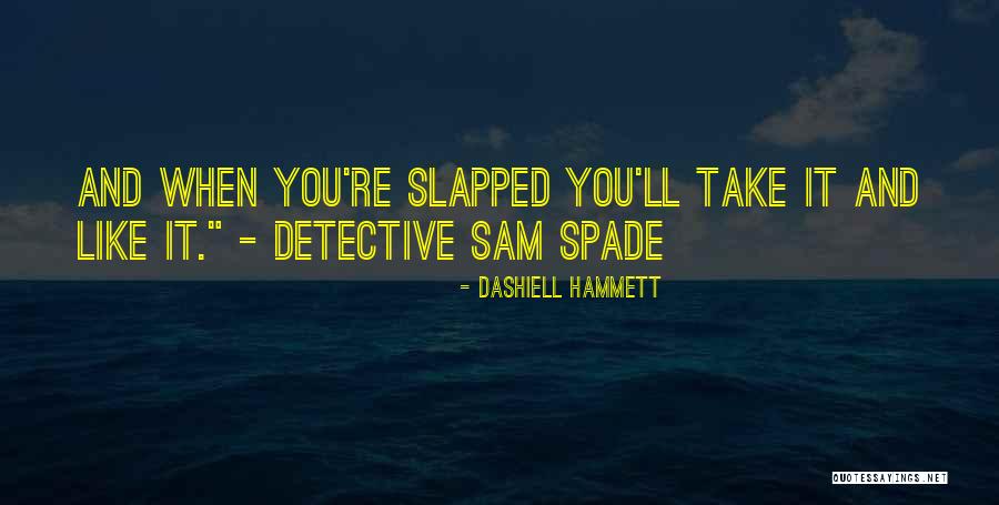 Leyon Steel Quotes By Dashiell Hammett Leyon Steel Quotes By Dashiell Hammett