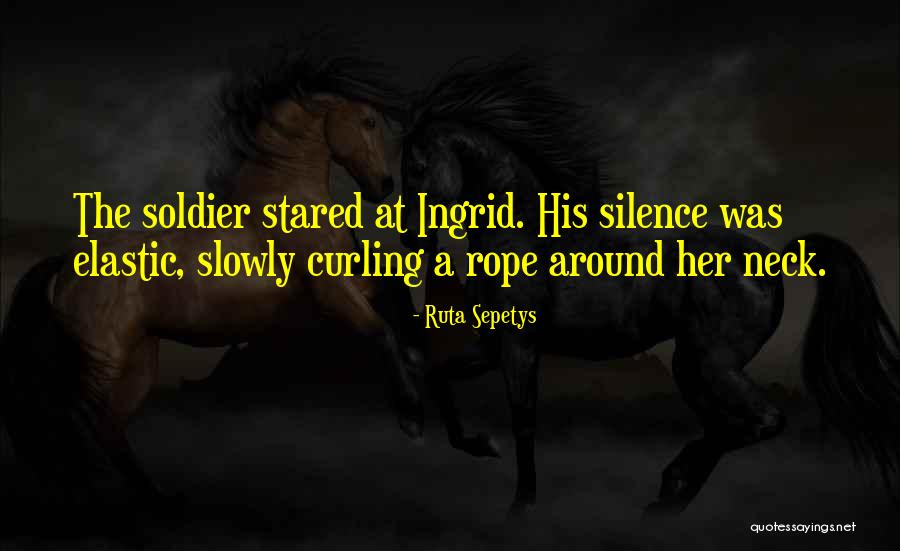 Leyond Quotes By Ruta Sepetys Leyond Quotes By Ruta Sepetys