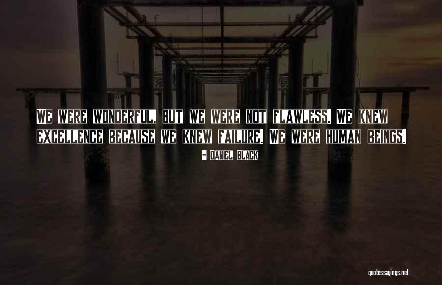Leyse Quotes By Daniel Black Leyse Quotes By Daniel Black