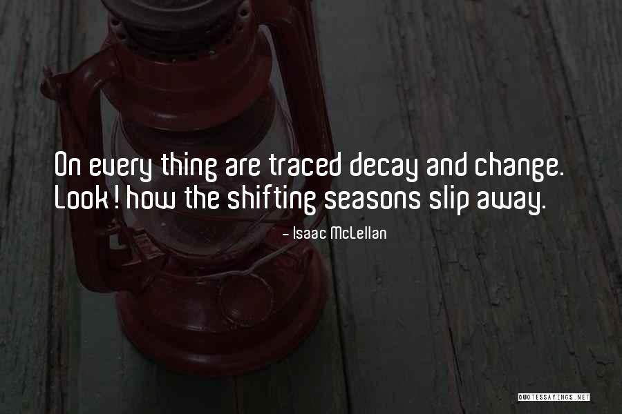 Leyse Quotes By Isaac McLellan Leyse Quotes By Isaac McLellan