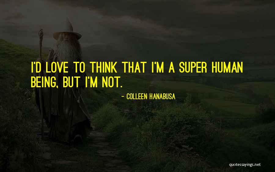 Leyson Park Quotes By Colleen Hanabusa Leyson Park Quotes By Colleen Hanabusa