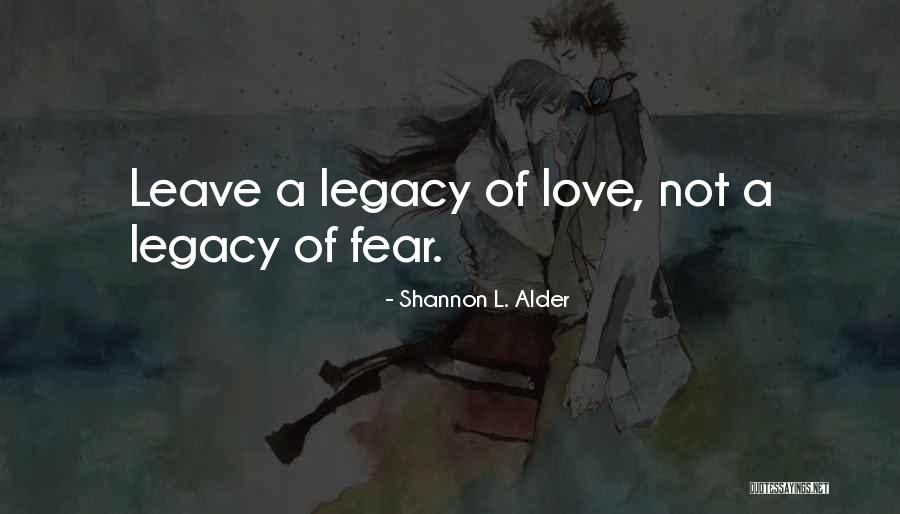 Leyvonna Minute Quotes By Shannon L. Alder Leyvonna Minute Quotes By Shannon L. Alder