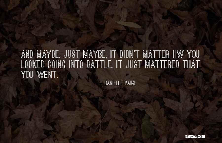 Leyvonna Swaggart Quotes By Danielle Paige Leyvonna Swaggart Quotes By Danielle Paige