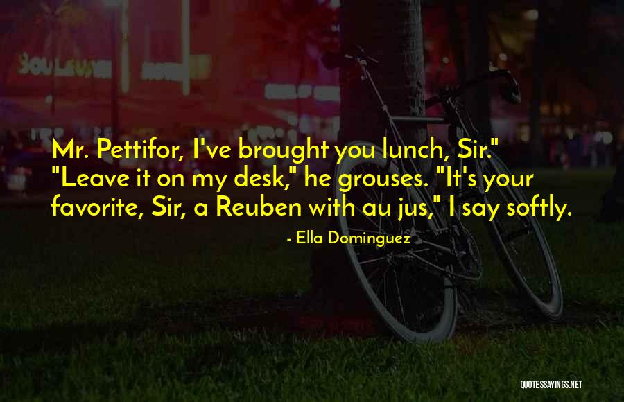 Leza Miller Quotes By Ella Dominguez Leza Miller Quotes By Ella Dominguez