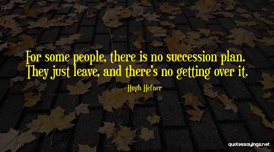 Lezama Family From Arima Quotes By Hugh Hefner Lezama Family From Arima Quotes By Hugh Hefner
