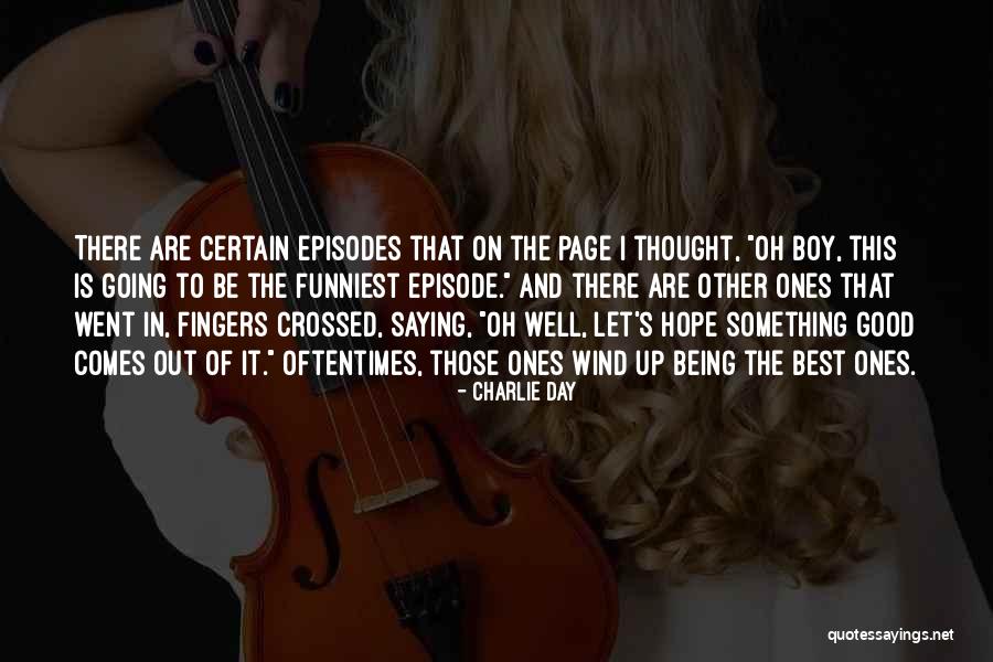 Lezamiz Real Es Quotes By Charlie Day Lezamiz Real Es Quotes By Charlie Day