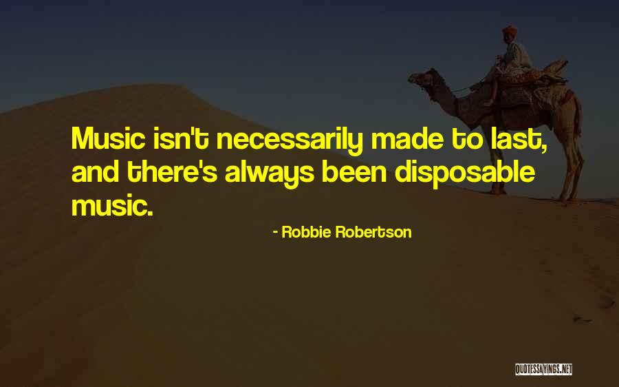 Lezamiz Real Es Quotes By Robbie Robertson Lezamiz Real Es Quotes By Robbie Robertson