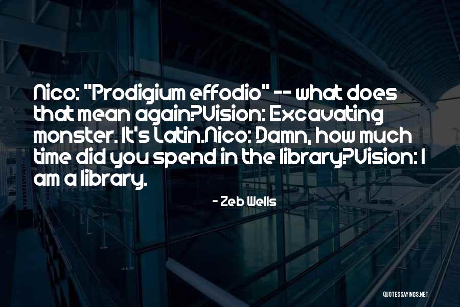 Lezauto Quotes By Zeb Wells Lezauto Quotes By Zeb Wells