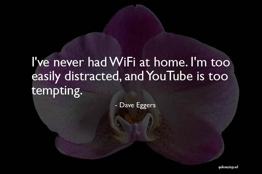 Lezione 53 Quotes By Dave Eggers Lezione 53 Quotes By Dave Eggers