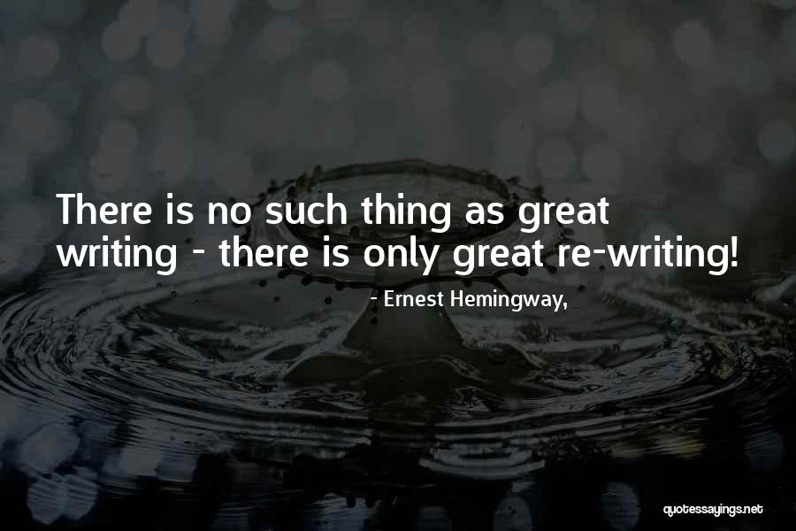 Leziz Dad Quotes By Ernest Hemingway,