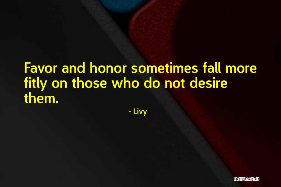 Leziz Dad Quotes By Livy