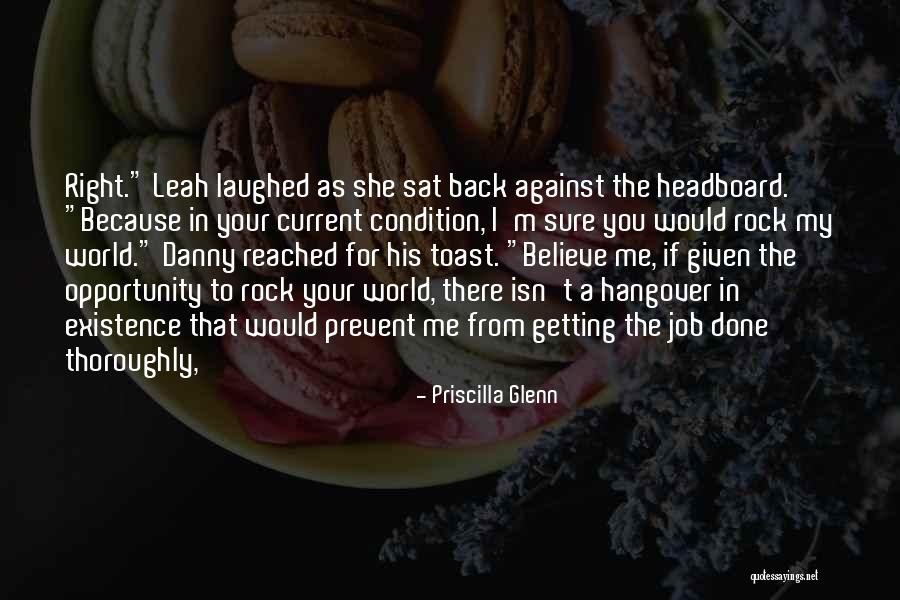 Leziz Dad Quotes By Priscilla Glenn