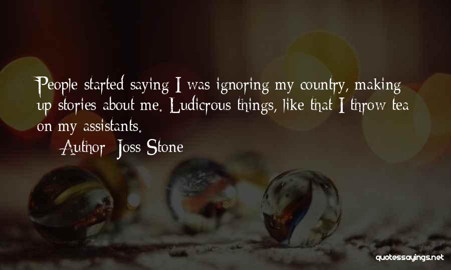 Lezlie Partin Quotes By Joss Stone