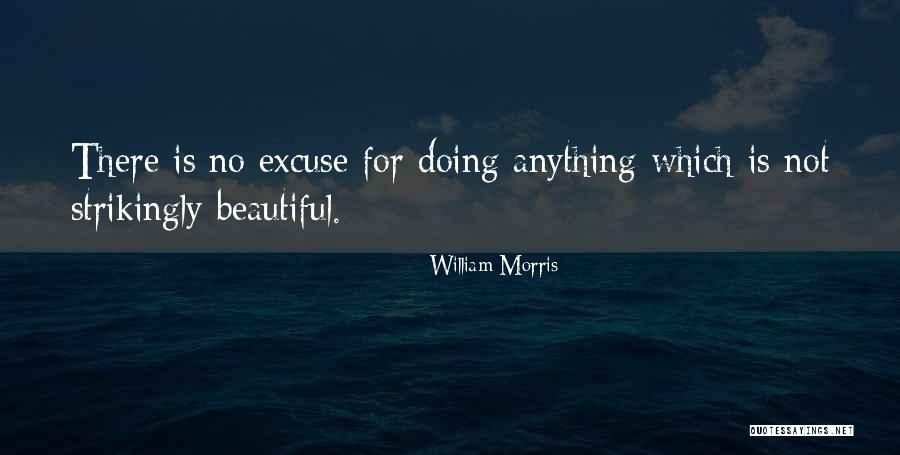 Lezzetli Yemekler Quotes By William Morris Lezzetli Yemekler Quotes By William Morris
