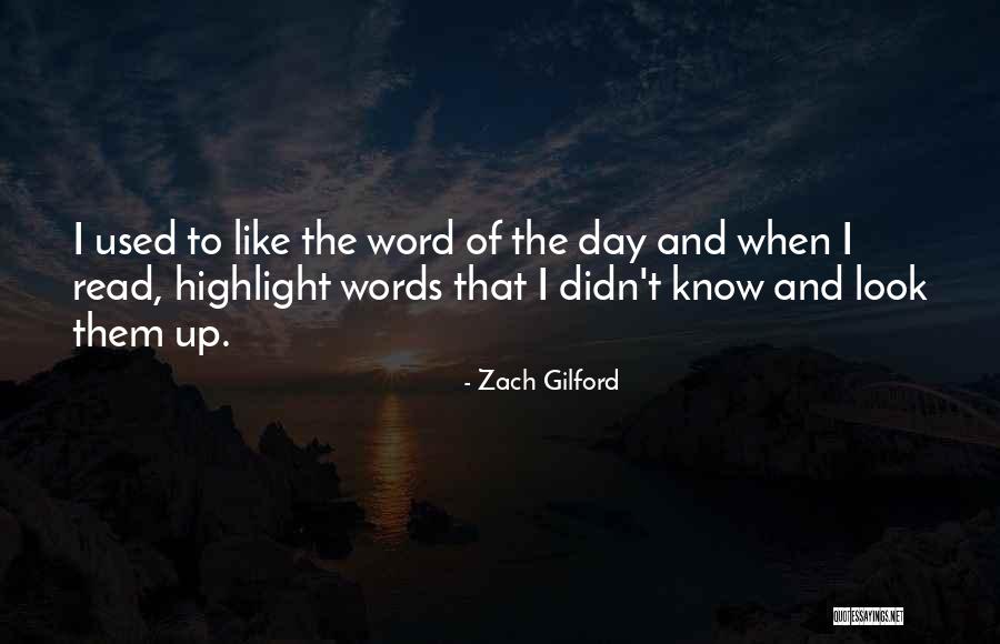 Lezzie Sierra Quotes By Zach Gilford Lezzie Sierra Quotes By Zach Gilford